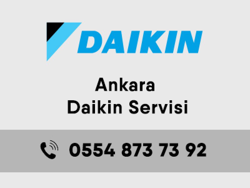 Ankara Daikin Yetkili Servisi